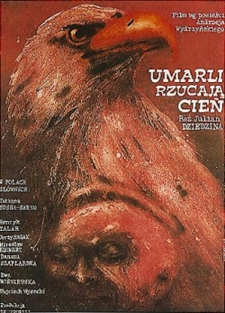 Мертвые бросают тень (1979) /Umarli rzucaja cien