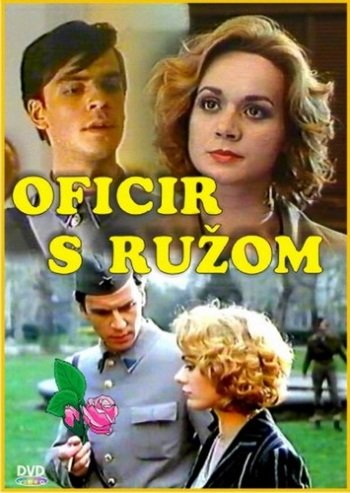 Офицер с розой (1987) /Oficir s ruzom