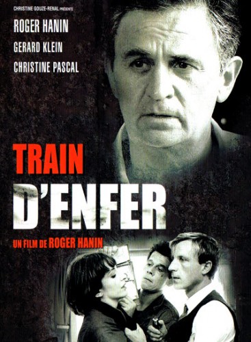 Адский поезд (1985) /Train d'enfer