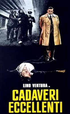Сиятельные трупы (1975) /Cadaveri eccellenti