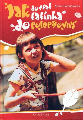 Как исправить папу (1978) /Jak dostat tatinka do polepsovny