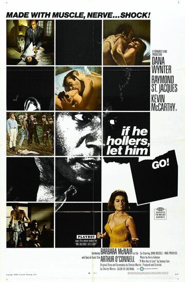 Если не виновен - отпусти (1968) /If He Hollers, Let Him Go!
