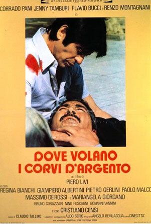 Где летают серебристые вороны (1977) /Dove volano i corvi d'argento